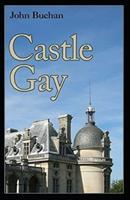 Castle Gay Annotated