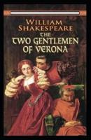 The Two Gentlemen of Verona Annotated