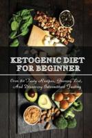 Ketogenic Diet For Beginner