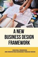 A New Business Design Framework