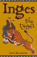 Inges & The Tyger: A Voyage of Adventure, Intrigue, Queens & Cats