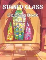 Stained Glass Coloring Book: An Adult Coloring Book Featuring Beautiful Stained Glass Flower Designs for Stress Relief and Relaxation.