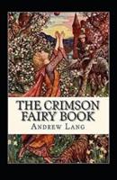 The Crimson Fairy Book Annotated