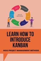 Learn How To Introduce Kanban