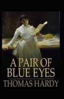 A Pair of Blue Eyes Annotated