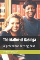 The Matter of Kasinga: A precedent setting case