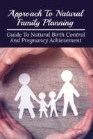 Approach To Natural Family Planning