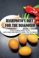 Hashimoto's Diet For The Diagnosed