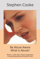 What is Abuse?: A Break the Silence program on identifying coercive and controlling behaviour