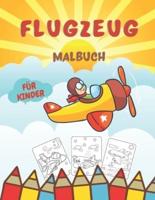 Flugzeug Malbuch für Kinder: Ausmalbuch für Kleinkinder von 2 bis 6 Jahren