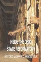 Inside The Ohio State Reformatory