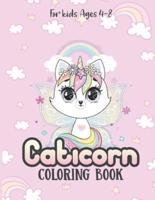 Caticorn Coloring Books For Kids: Coloring Books For Kids Ages 4-8