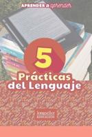 Prácticas del lenguaje 5: Aprender a aprender