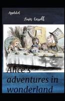 Alice's Adventures in Wonderland illustrated: AmazonClassics Edition