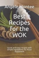 Best Recipes for the WOK