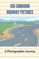395 Corridor Highway Pictures