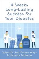 4 Weeks Long-Lasting Success For Your Diabetes