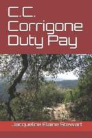 C.C. Corrigone  Duty Pay