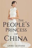The People's Princess of China