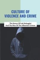 Culture Of Violence And Crime