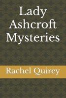 Lady Ashcroft Mysteries