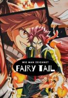 Wie man Zeichnet Fairy Tail               : Lernen Sie, Schritt für Schritt, Einfach und Unterhaltsam zu Zeichnen