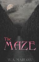 The Maze: Love Lost