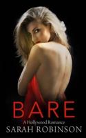 BARE: A Hollywood Romance
