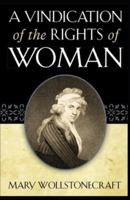 A Vindication of the Rights of Woman illustrated