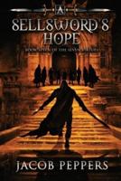 A Sellsword's Hope: Book Seven of the Seven Virtues