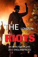 The London Riots