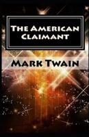 The American Claimant Annotated(illustrated edition)