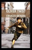 Oliver Twist (Illustrated edition): Charles
