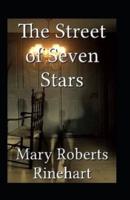 The Street of Seven Stars (Illustrated Edition)