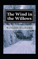 The Wind in the Willows Annotated