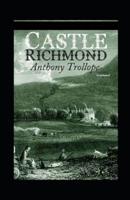 Castle Richmond Annotated