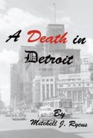 A Death in Detroit