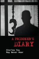 A Prisoner's Diary