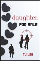 Daughter: For Sale