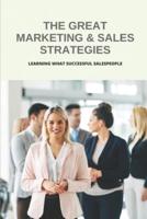 The Great Marketing & Sales Strategies