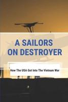 A Sailors On Destroyer