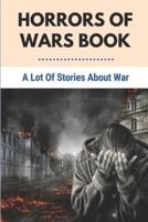 Horrors Of Wars Book