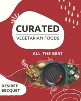 Curated Vegetarian Foods