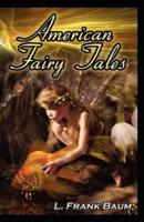 American Fairy Tales :Illustrated Edtion