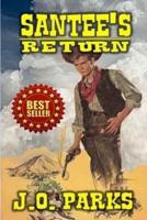 Santee's Return: A Classic Western