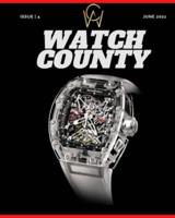Watch County: Magazine June 2021 Issue 4
