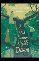 A Midsummer Night's Dream:(illustrated edition)