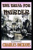 The Trial for Murder( Illustrated  edition)