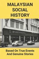 Malaysian Social History