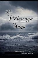 Volsunga Saga( illustrated edition)